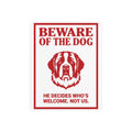 Beware of Saint Bernard Metal Sign – Red Portrait Aluminum Wall Sign – side view