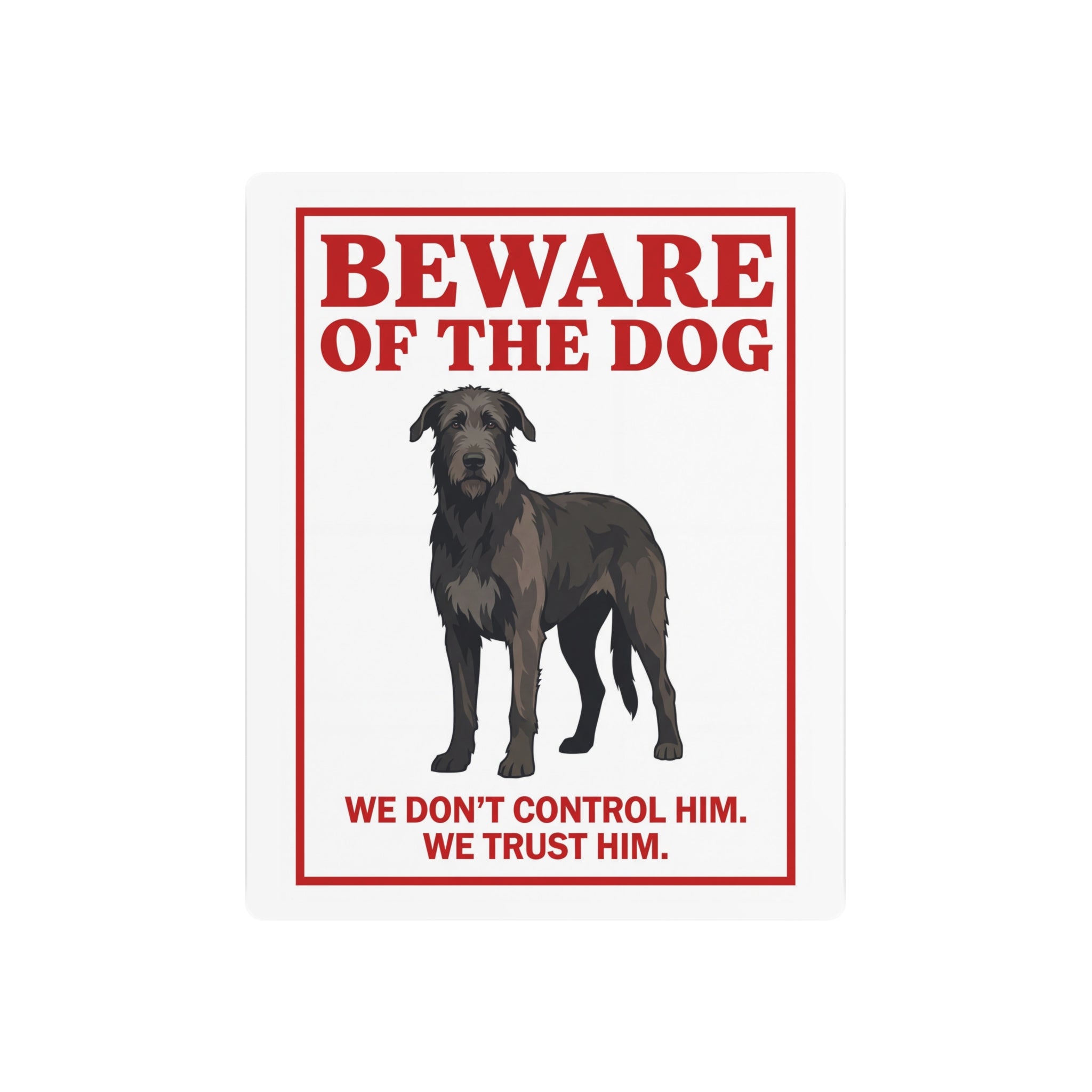 Beware of Irish Wolfhound Metal Sign – Standing Full Body Aluminum Wall Sign – side view