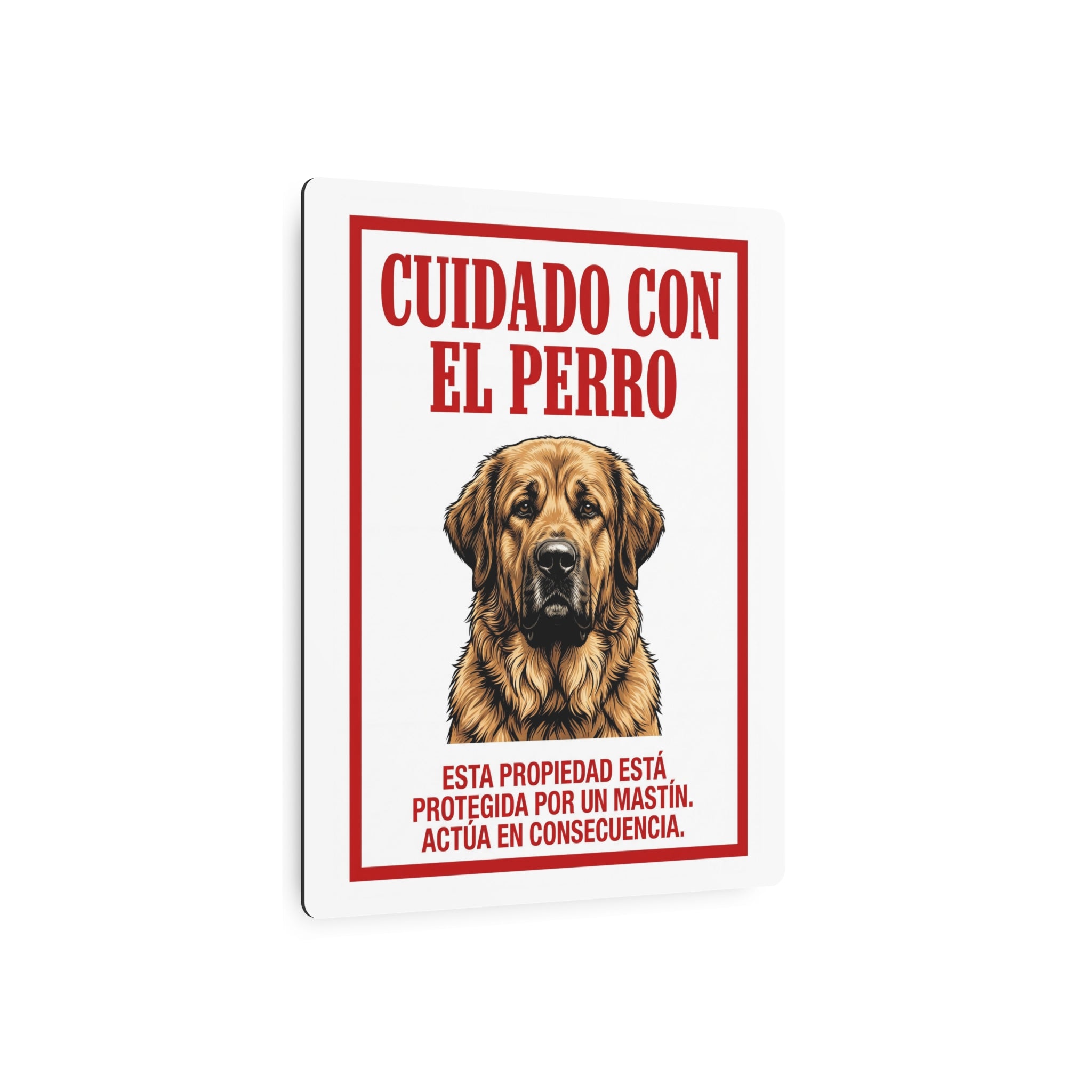 Beware of Spanish Mastiff Metal Sign – Red Border Aluminum Wall Sign – lifestyle view