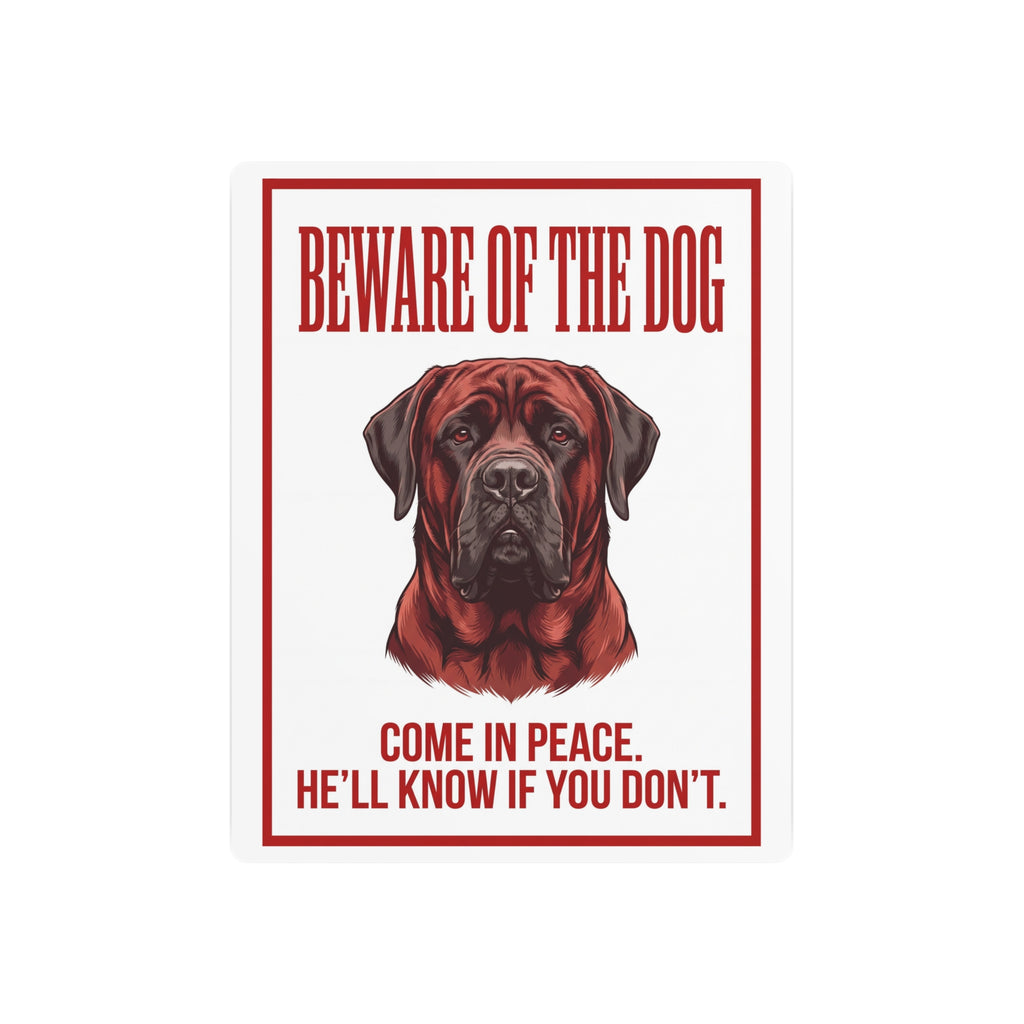 Beware of Mastiff Metal Sign – Red Portrait Aluminum Wall Sign – side view