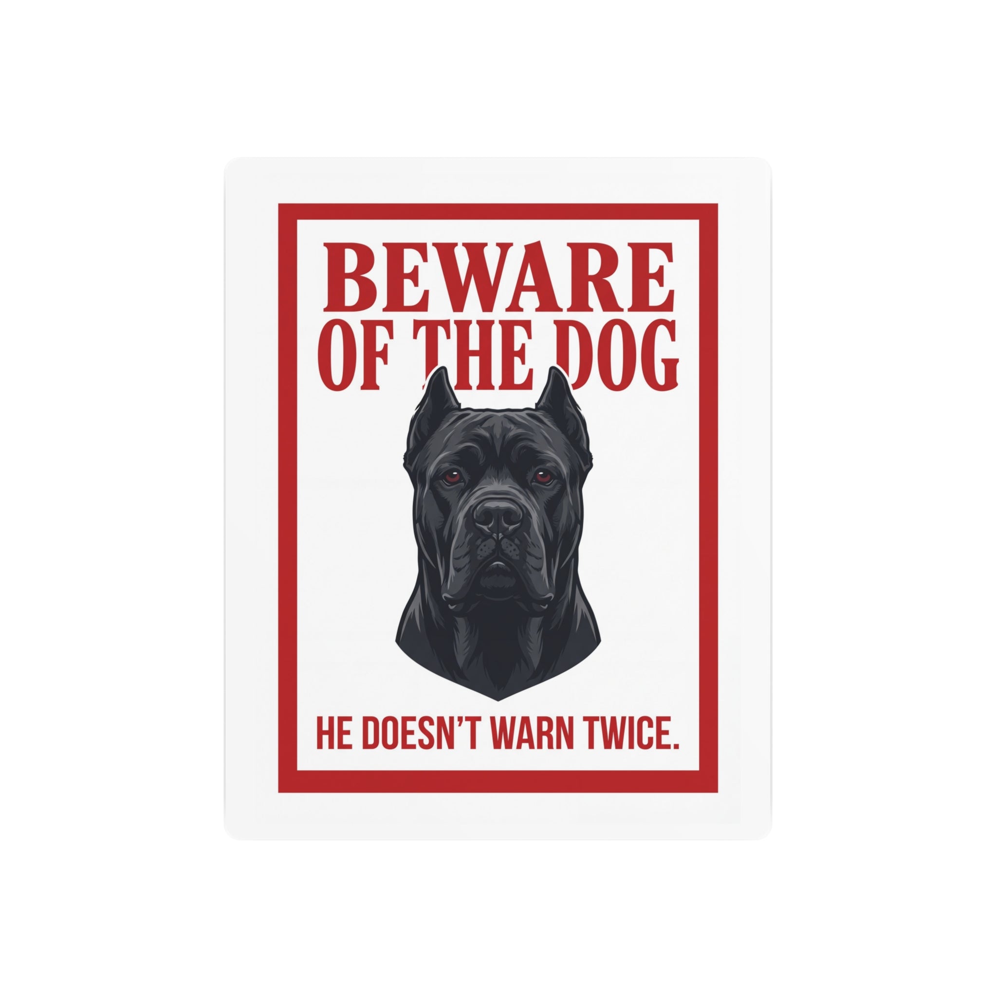 Beware of Cane Corso Metal Sign – Red Border Portrait Aluminum Wall Sign – side view