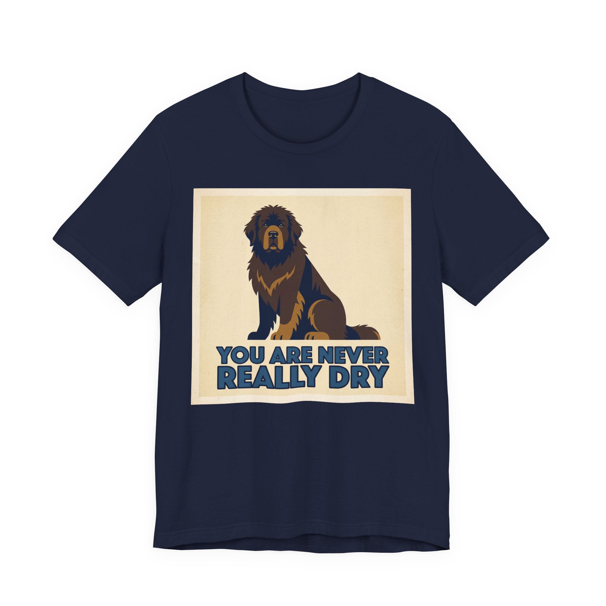 Newfoundland T-Shirt — You Are Never Really Dry Vintage Print