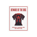 Beware of Great Dane Metal Sign – Red Bold Portrait Aluminum Wall Sign – side view