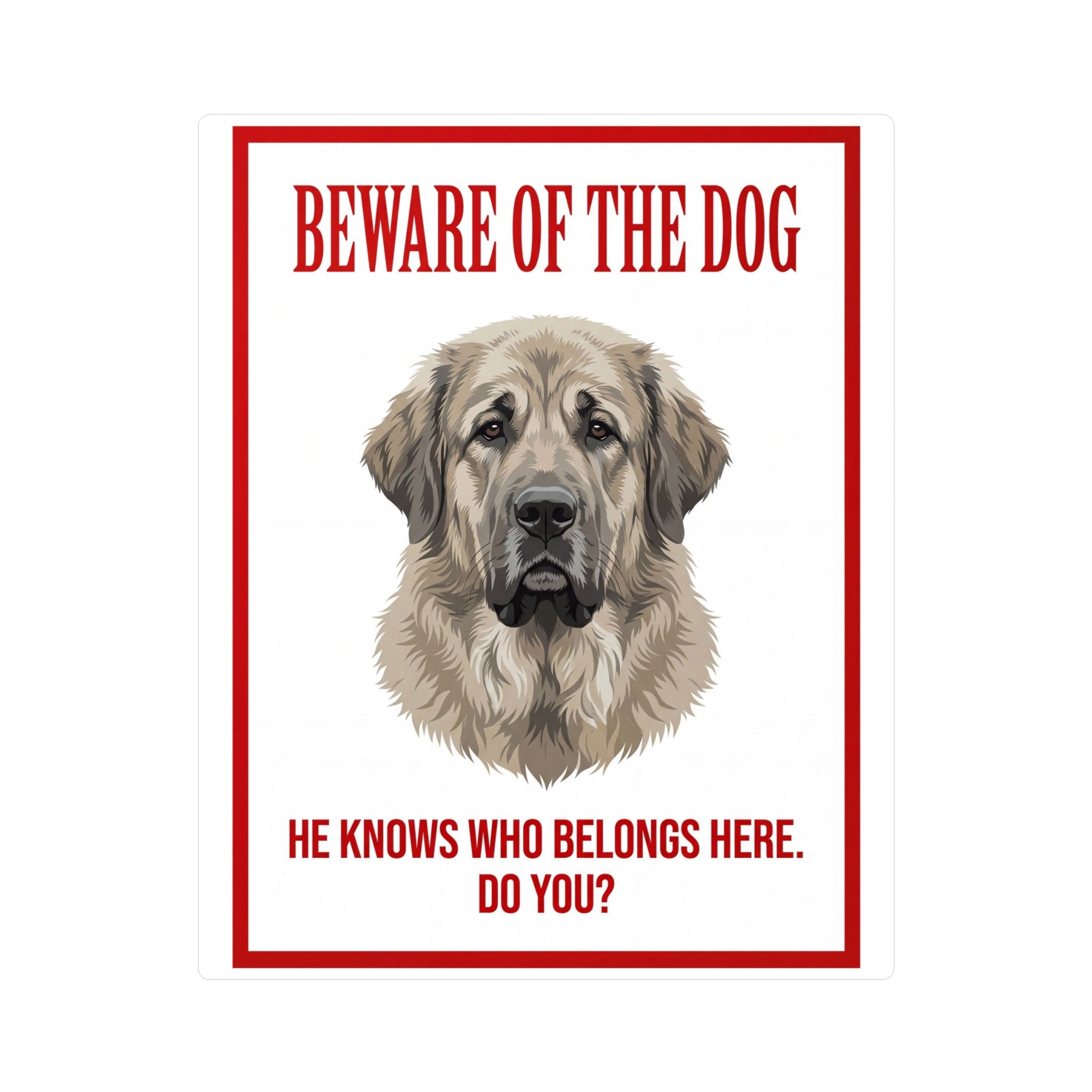 Beware of Spanish Mastiff Sign – Bold Red Warning Outdoor Vinyl Decal – side view