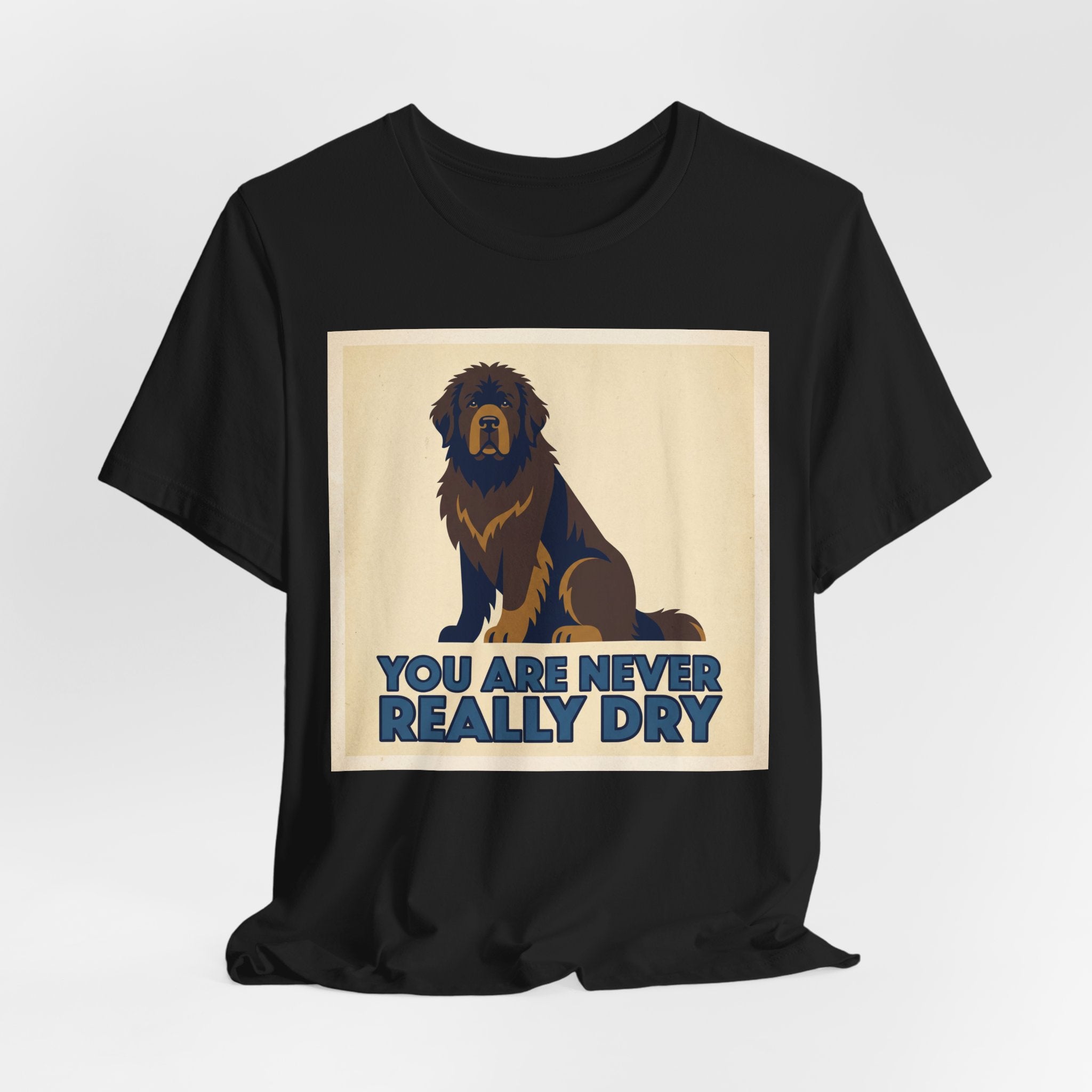 Newfoundland T-Shirt — You Are Never Really Dry Vintage Print