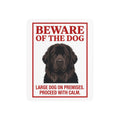 Beware of Newfoundland Metal Sign – Dark Brown Portrait Aluminum Wall Sign – side view