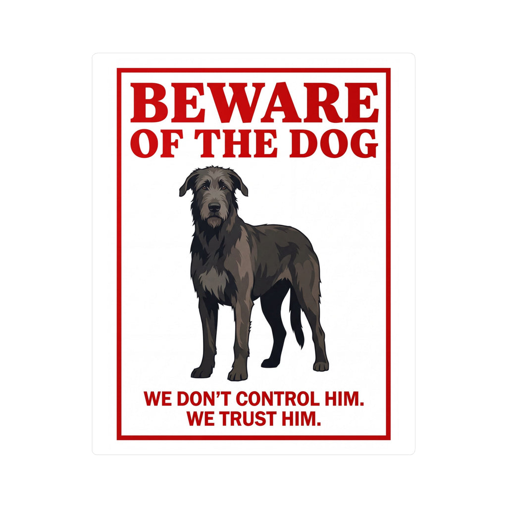 Beware of Irish Wolfhound Sign – Red Block Letter Outdoor Vinyl Decal – side view