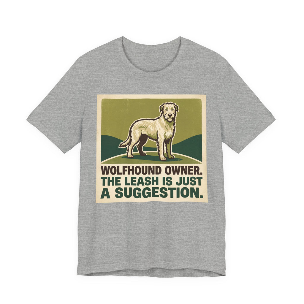 Irish Wolfhound T-Shirt — The Leash Is Just A Suggestion Vintage Print