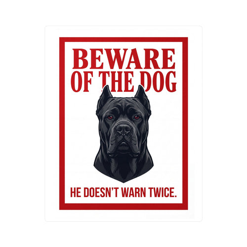 Beware of Cane Corso Sign – Bold Red Warning Outdoor Vinyl Decal – side view