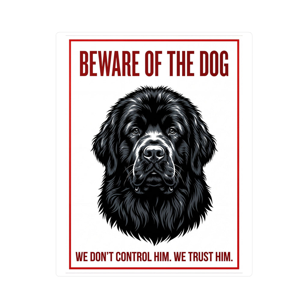 Beware of Newfoundland Sign – Black Portrait Red Border Outdoor Vinyl Decal – side view