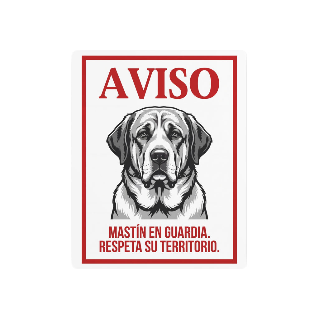 Beware of Spanish Mastiff Metal Sign – Bold Portrait Aluminum Wall Sign – side view