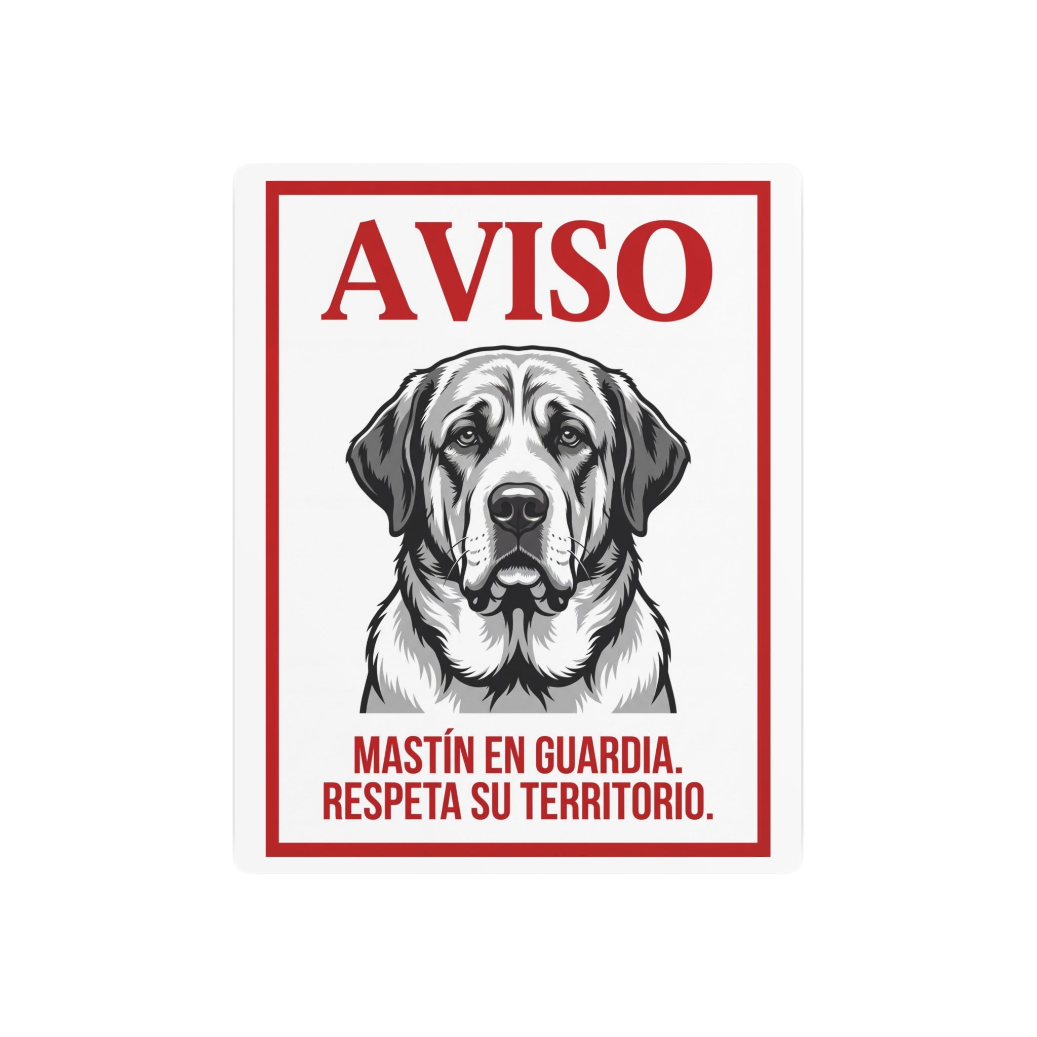Beware of Spanish Mastiff Metal Sign – Bold Portrait Aluminum Wall Sign – side view