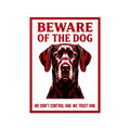 Beware of Great Dane Sign – Bold Red Portrait Outdoor Vinyl Decal – side view