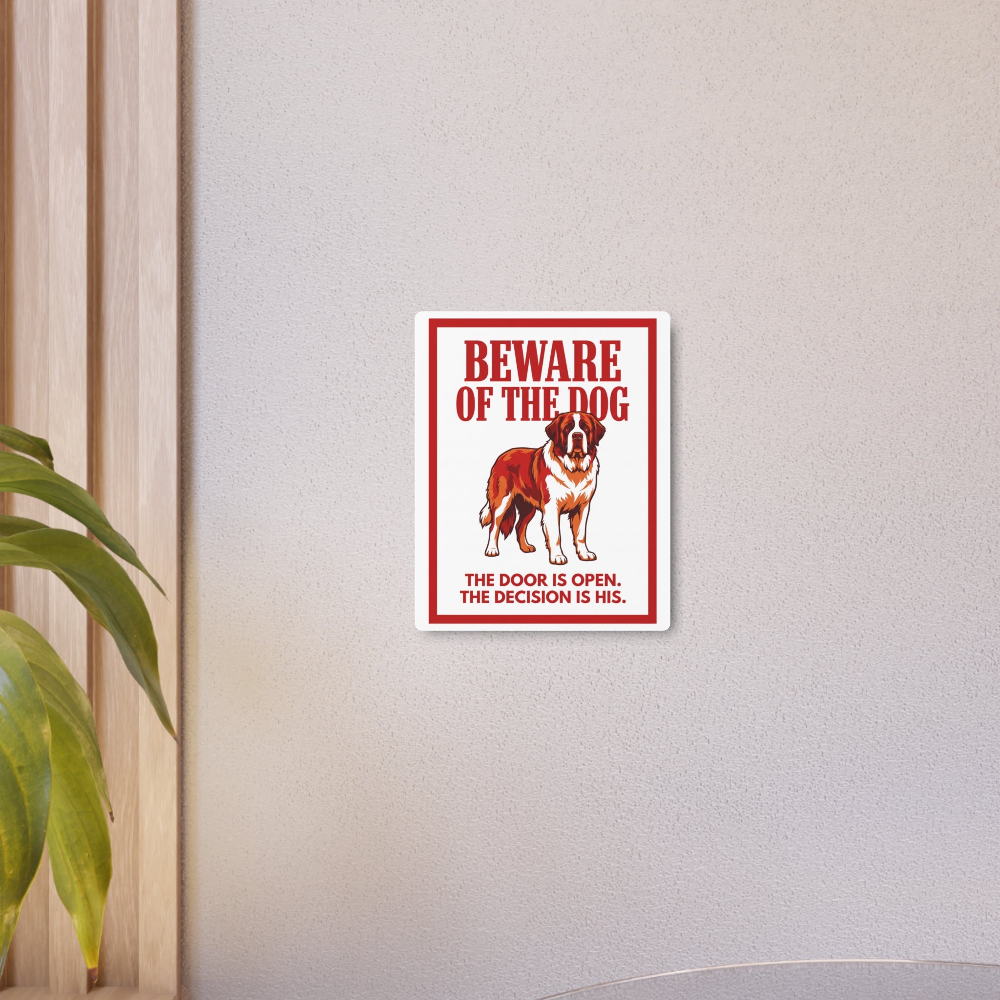Beware of Saint Bernard Metal Sign – Full Body Red Aluminum Wall Sign – alternate view