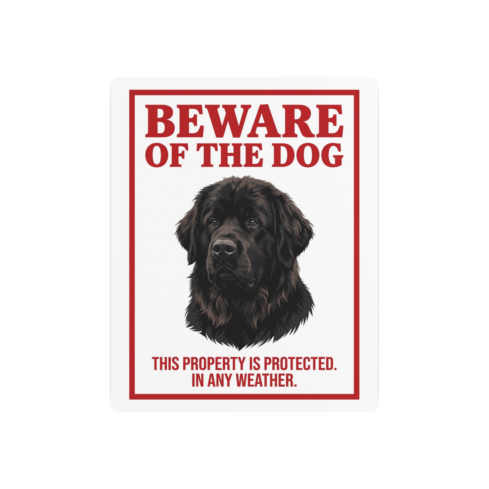 Beware of Newfoundland Metal Sign – Black Portrait Aluminum Wall Sign