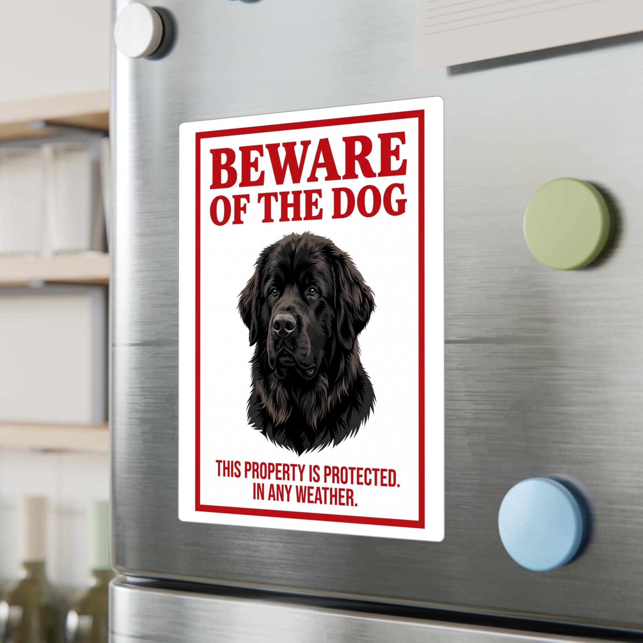 Beware of Newfoundland Sign – Bold Red Portrait Outdoor Vinyl Decal – lifestyle view