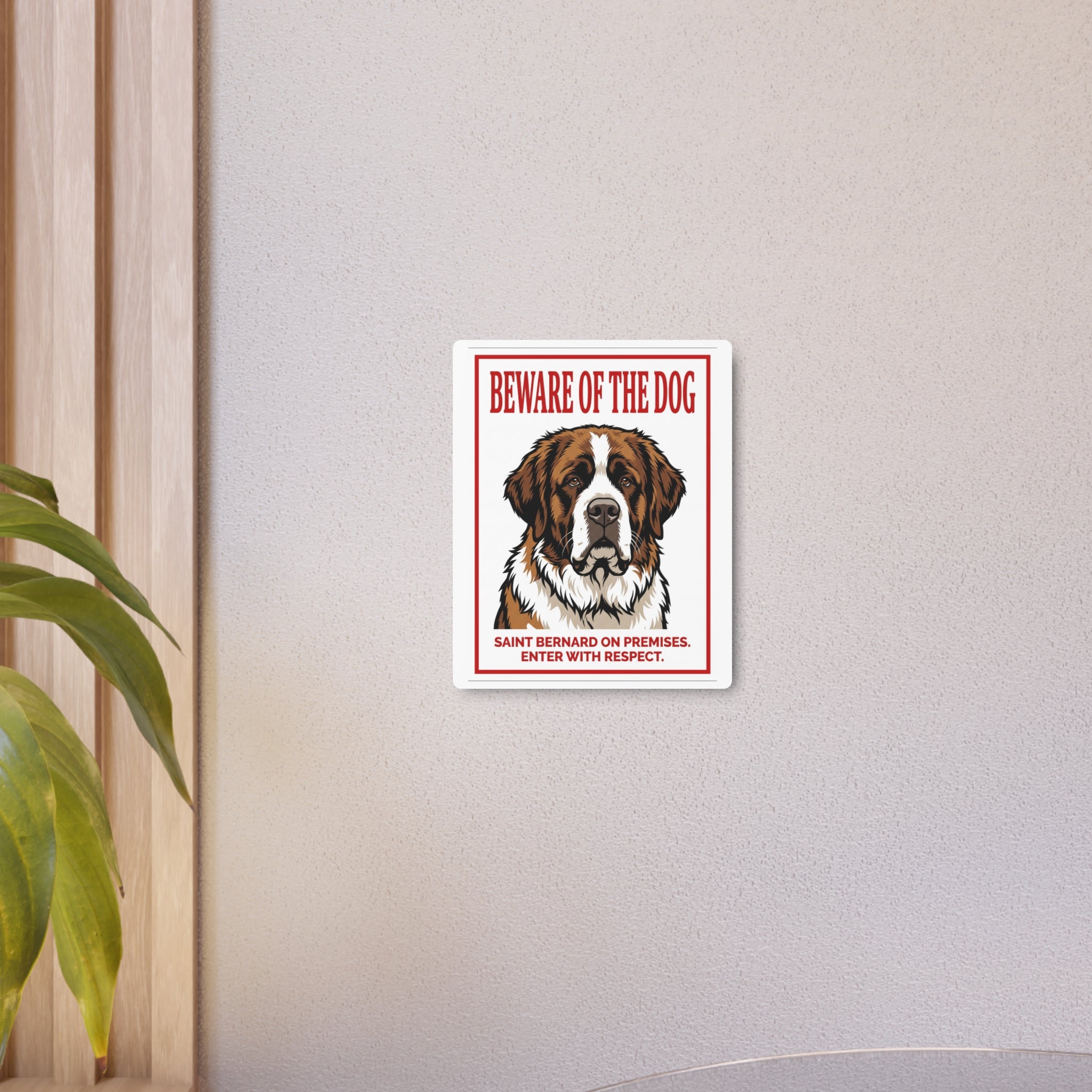 Beware of Saint Bernard Metal Sign – Red Border Portrait Aluminum Wall Sign – alternate view