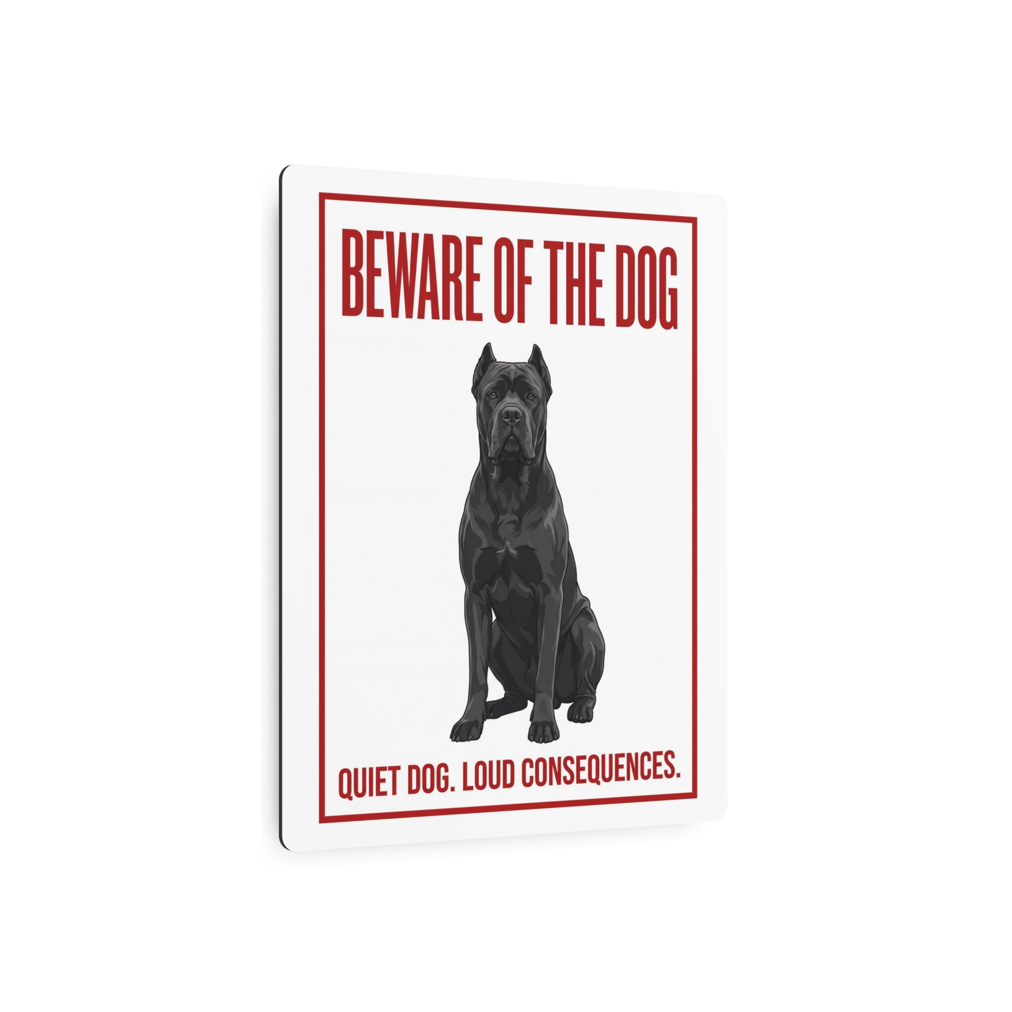 Beware of Cane Corso Metal Sign – Black Seated Portrait Aluminum Wall Sign – lifestyle view