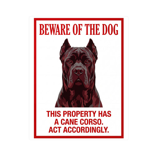 Beware of Cane Corso Sign – Bold Red Portrait Outdoor Vinyl Decal – side view