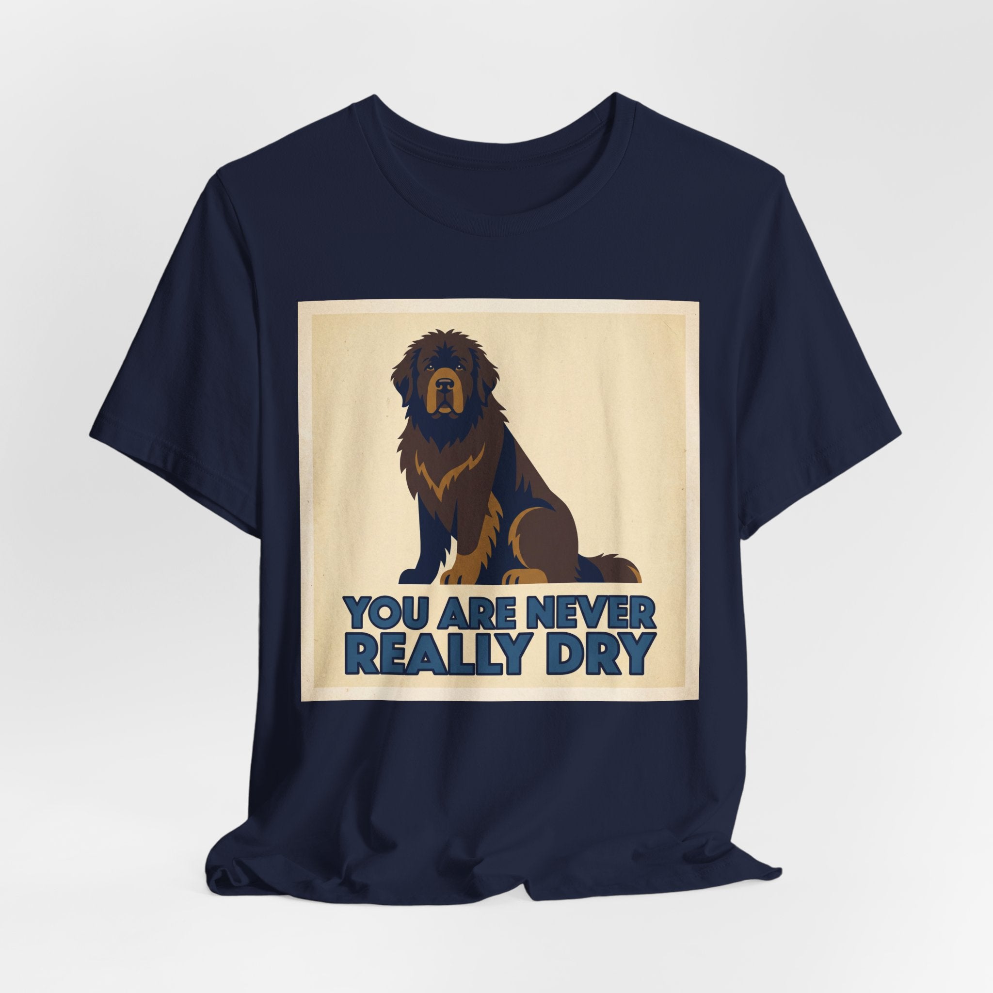 Newfoundland T-Shirt — You Are Never Really Dry Vintage Print