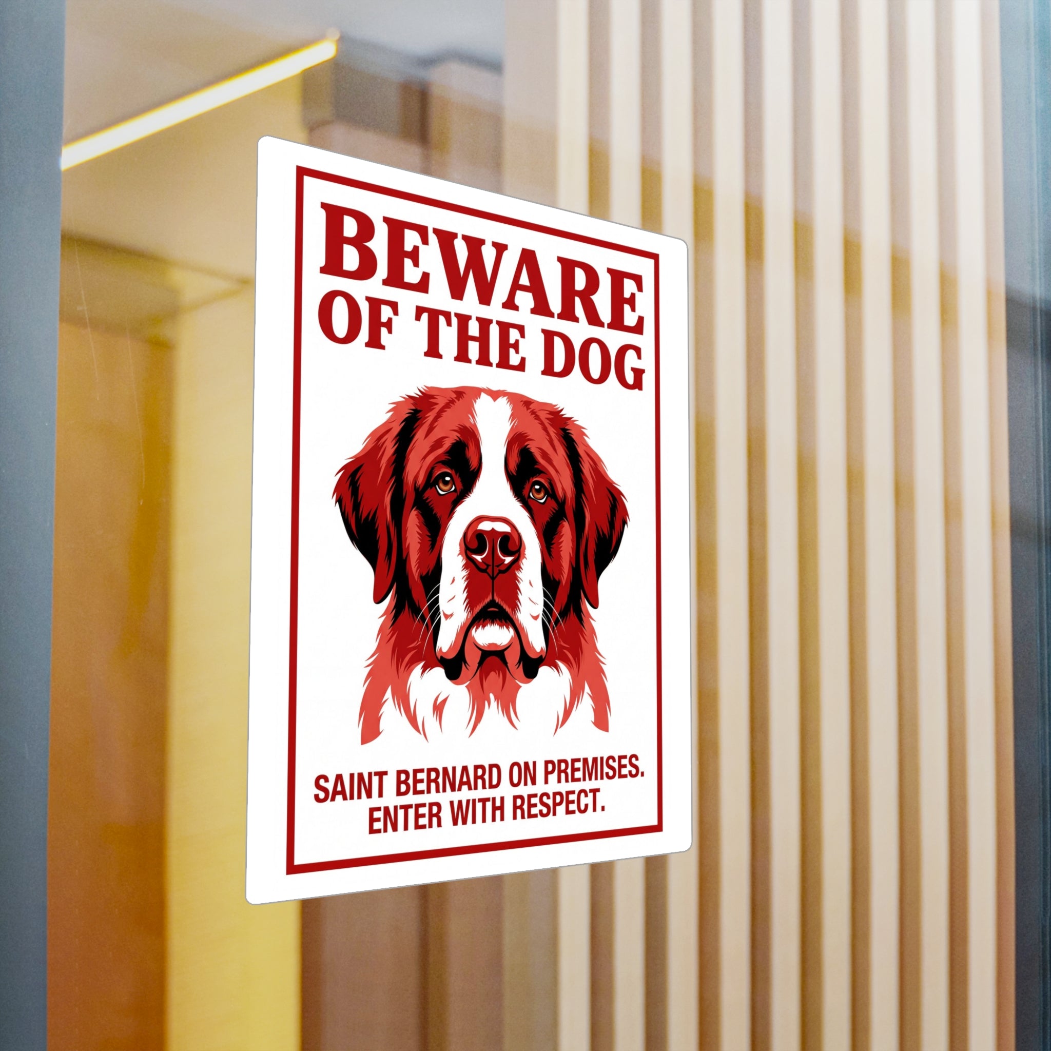 Beware of Saint Bernard Sign – Red & White Portrait Outdoor Vinyl Decal – detail view