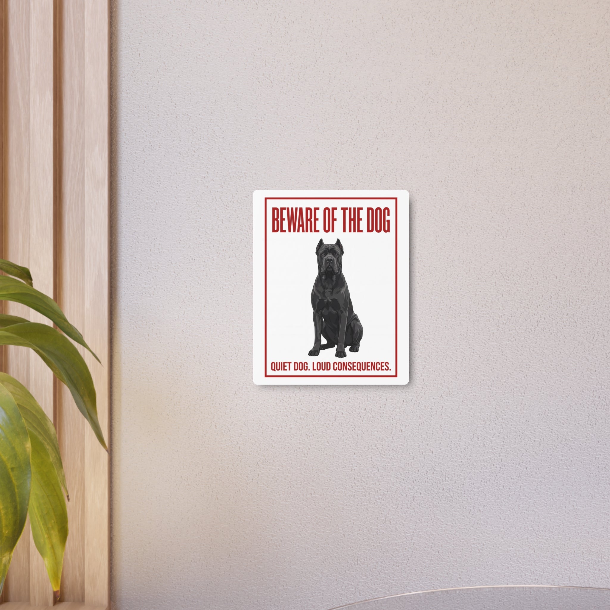 Beware of Cane Corso Metal Sign – Black Seated Portrait Aluminum Wall Sign – alternate view