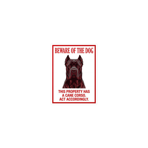 Beware of Cane Corso Sign – Bold Red Warning Outdoor Vinyl Decal – side view