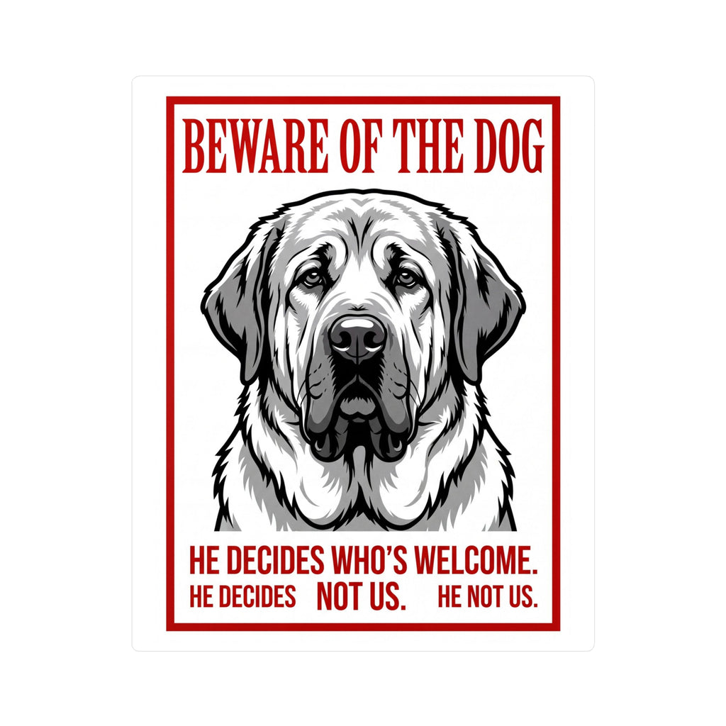 Beware of Spanish Mastiff Sign – Bold Red Warning Outdoor Vinyl Decal – side view