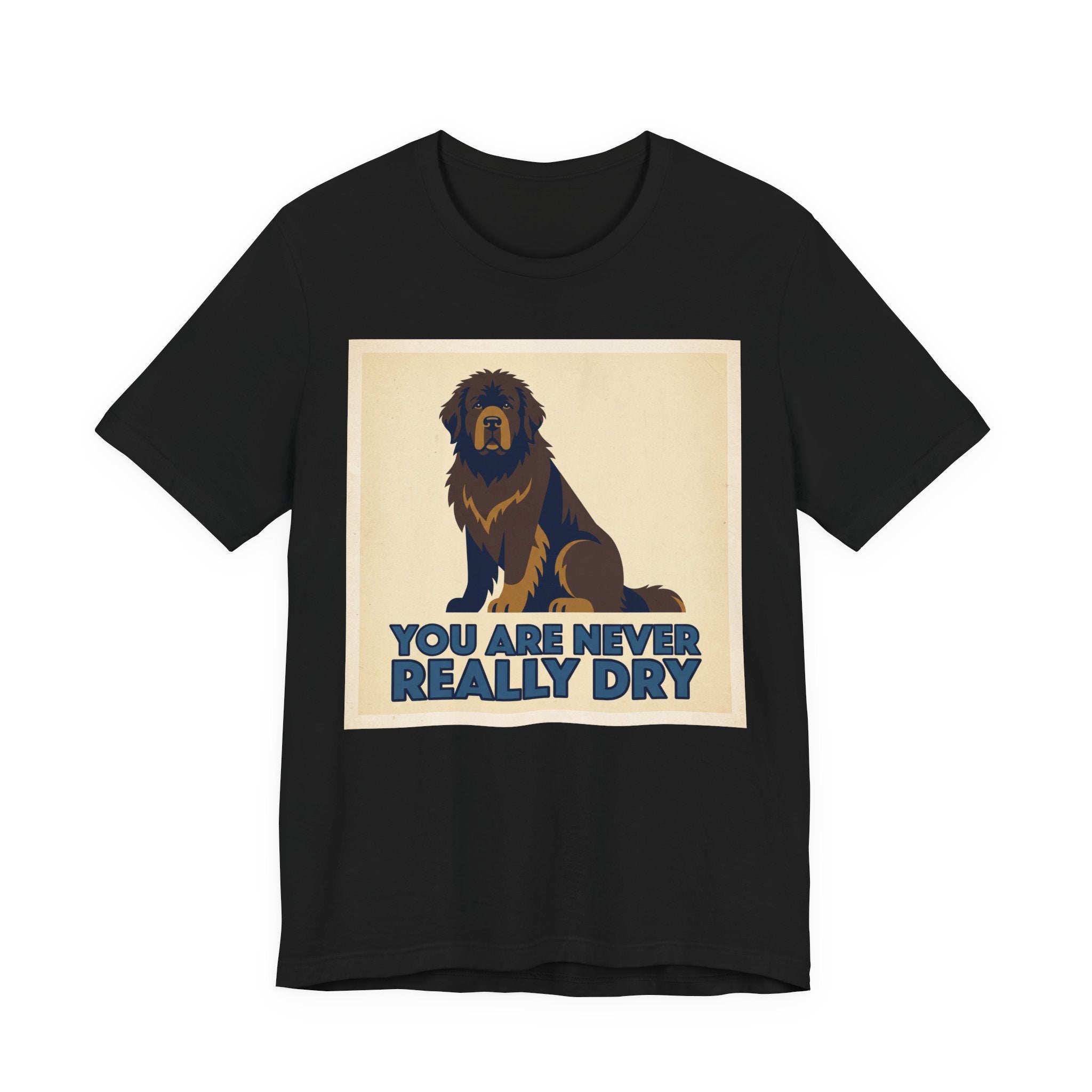 Newfoundland T-Shirt — You Are Never Really Dry Vintage Print