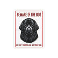 Beware of Newfoundland Metal Sign – Black Portrait Aluminum Wall Sign – alternate view