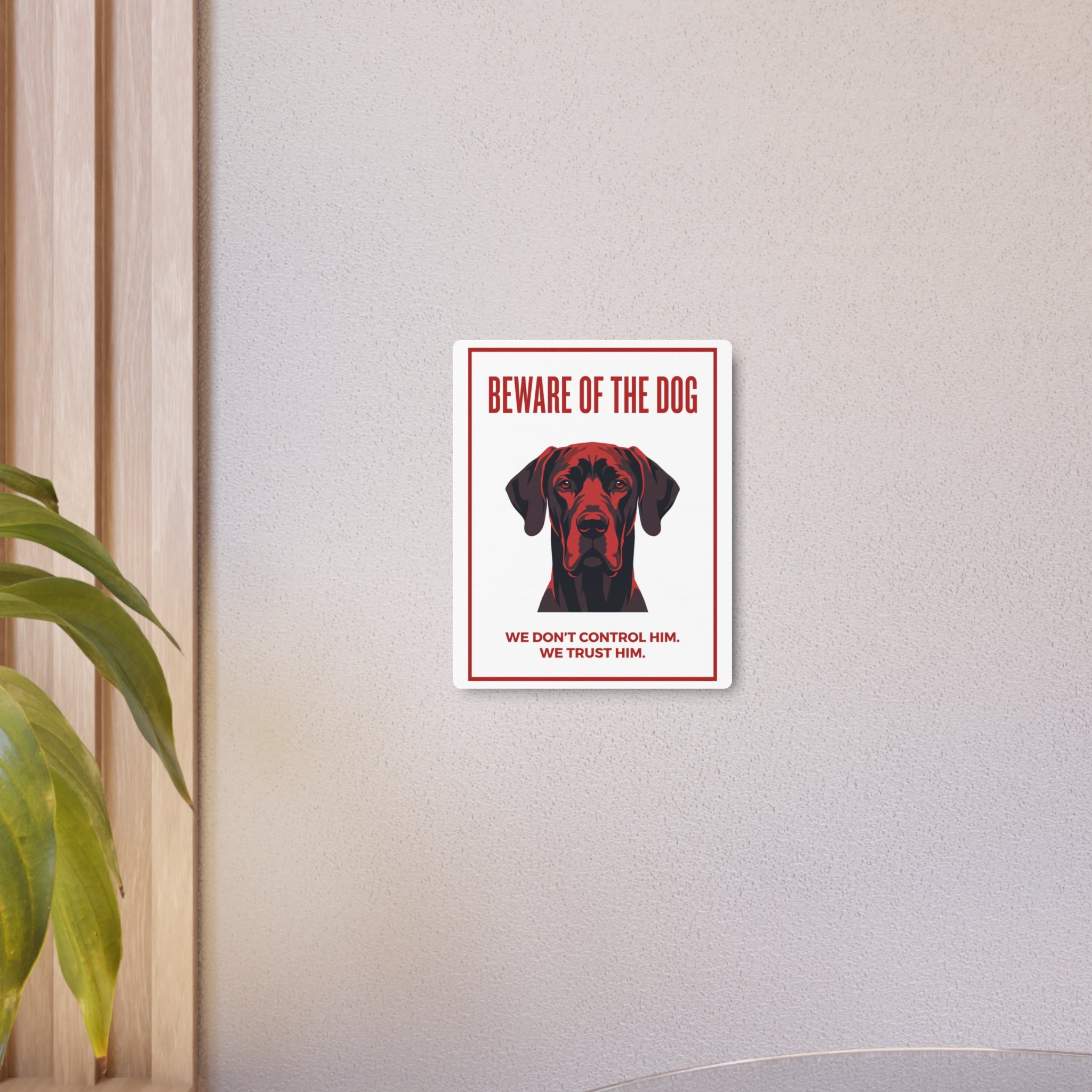 Beware of Great Dane Metal Sign – Red Bold Portrait Aluminum Wall Sign – alternate view