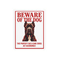 Beware of Cane Corso Metal Sign – Red Border Portrait Aluminum Wall Sign – side view