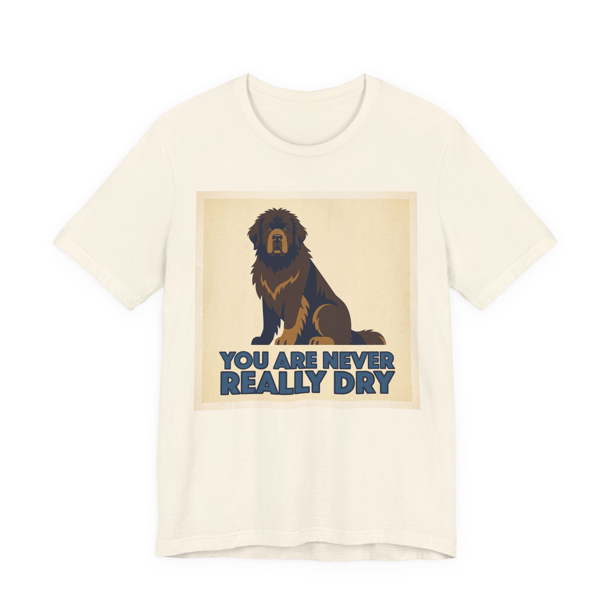 Newfoundland T-Shirt — You Are Never Really Dry Vintage Print