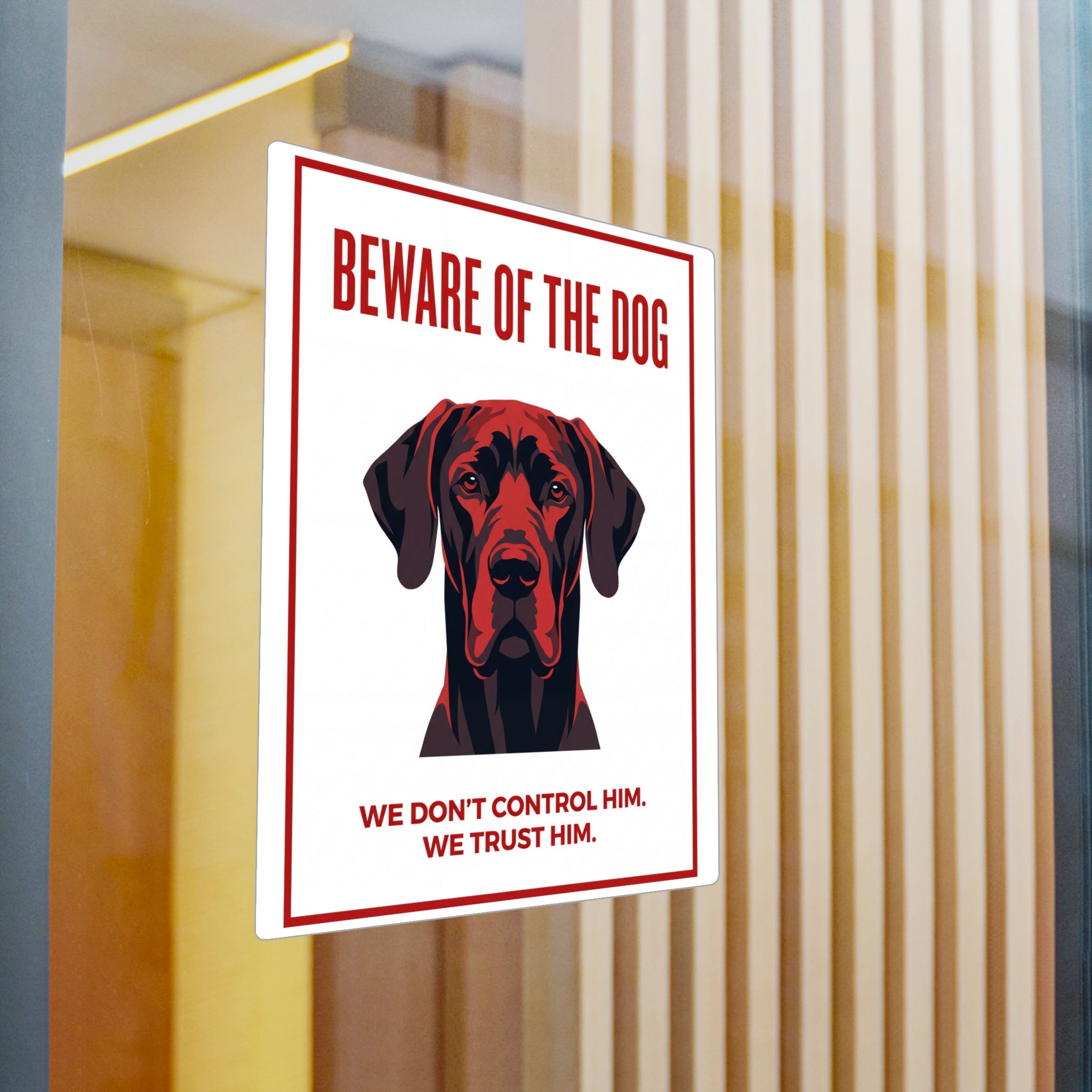 Beware of Great Dane Sign – Bold Red Portrait Outdoor Vinyl Decal – detail view