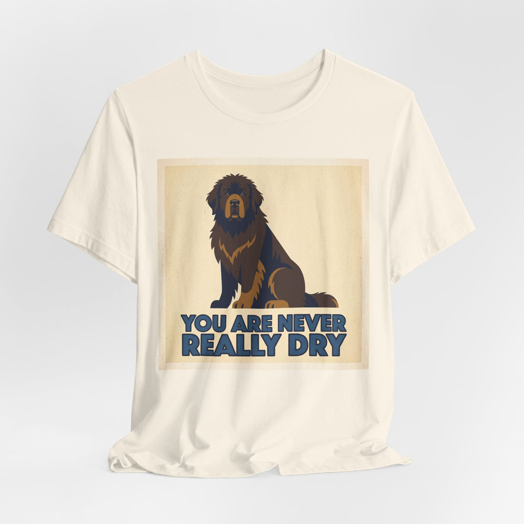 Newfoundland T-Shirt — You Are Never Really Dry Vintage Print
