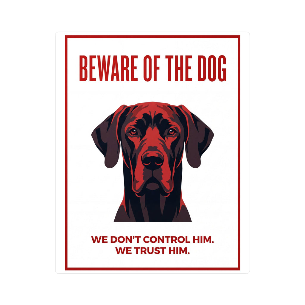 Beware of Great Dane Sign – Bold Red Portrait Outdoor Vinyl Decal – side view
