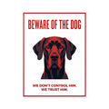 Beware of Great Dane Sign – Bold Red Portrait Outdoor Vinyl Decal – side view