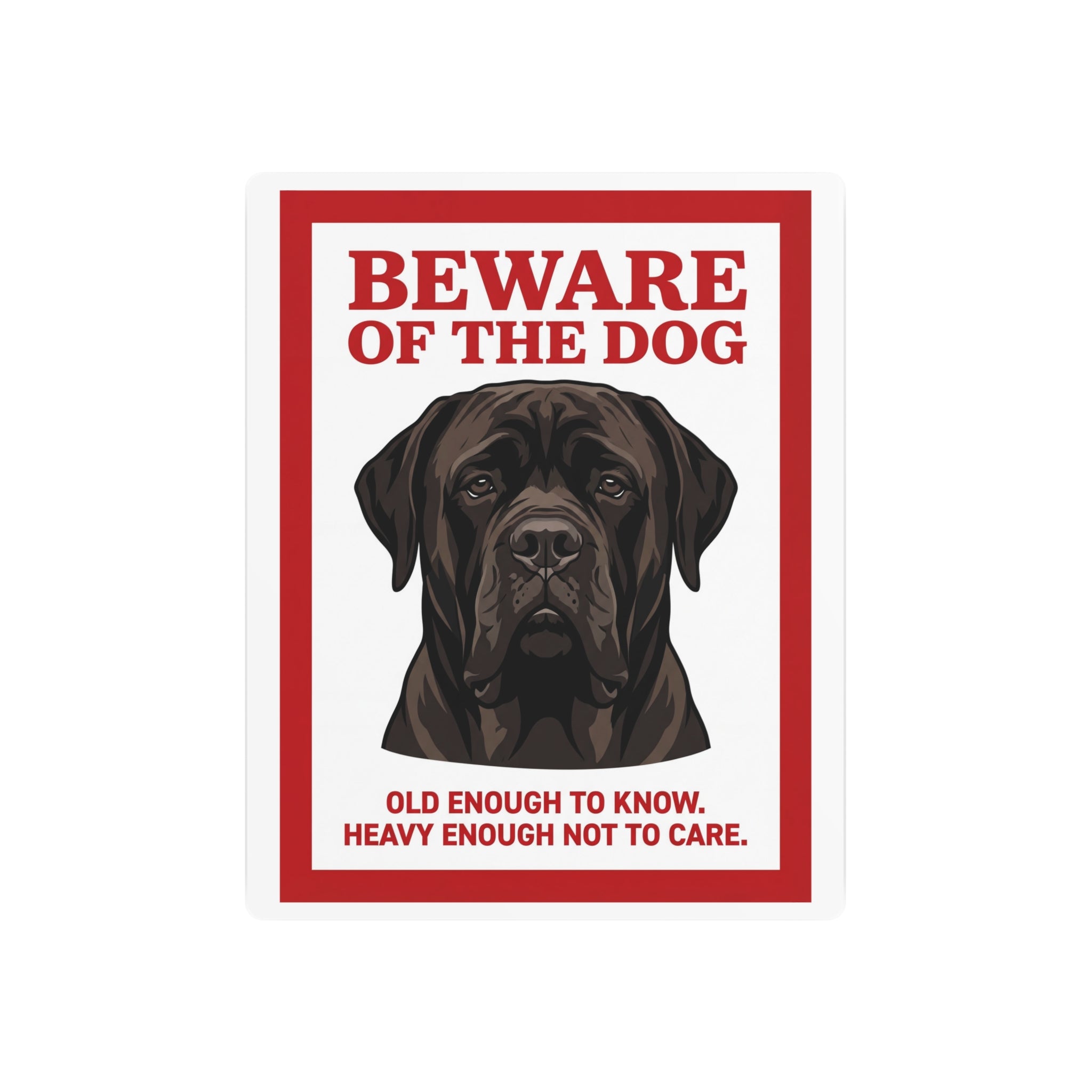Beware of Cane Corso Metal Sign – Red Border Portrait Aluminum Wall Sign – side view