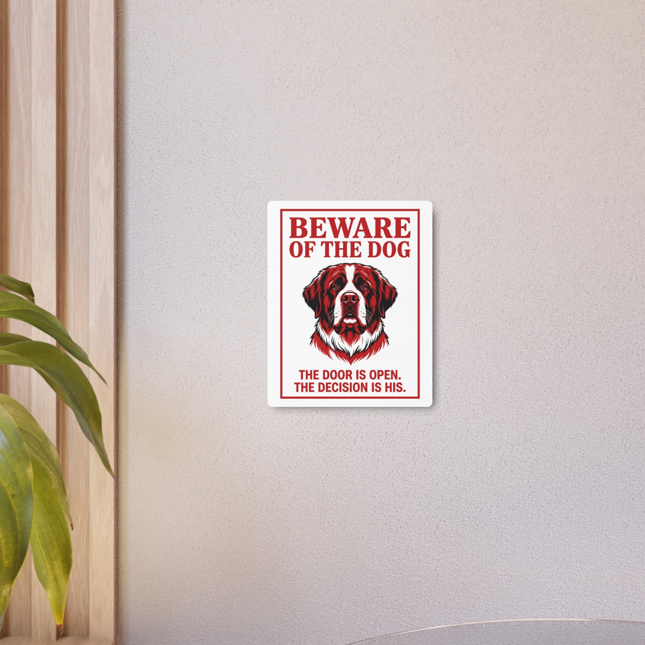 Beware of Saint Bernard Metal Sign – Red Portrait Aluminum Wall Sign – alternate view