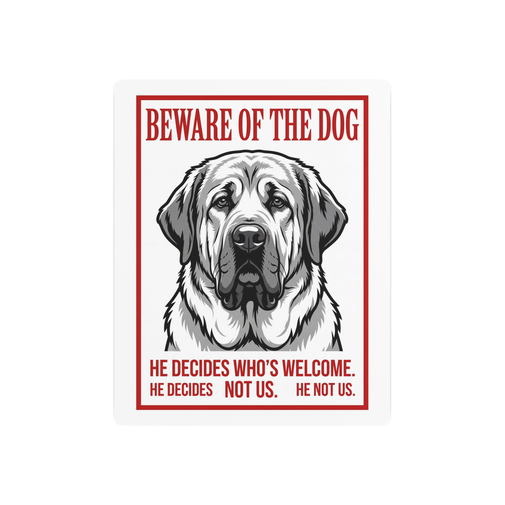 Beware of Spanish Mastiff Metal Sign – Bold Portrait Aluminum Wall Sign – side view