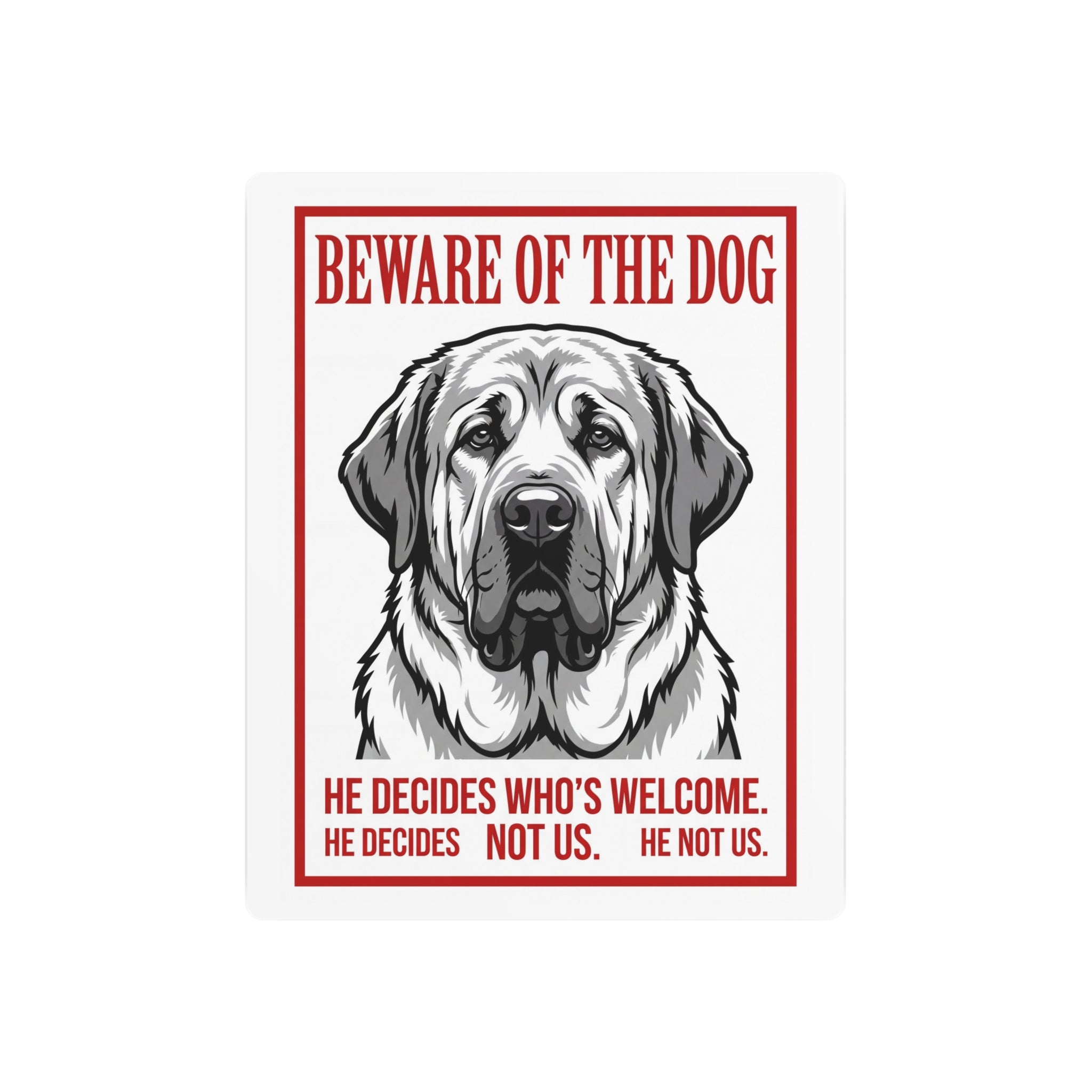 Beware of Spanish Mastiff Metal Sign – Bold Portrait Aluminum Wall Sign – side view