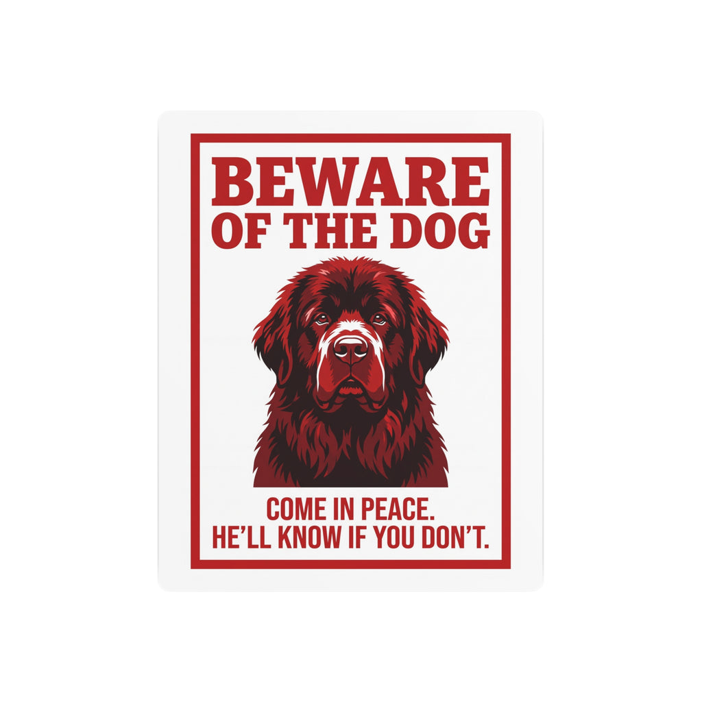 Beware of Newfoundland Metal Sign – Red Portrait Aluminum Wall Sign – side view