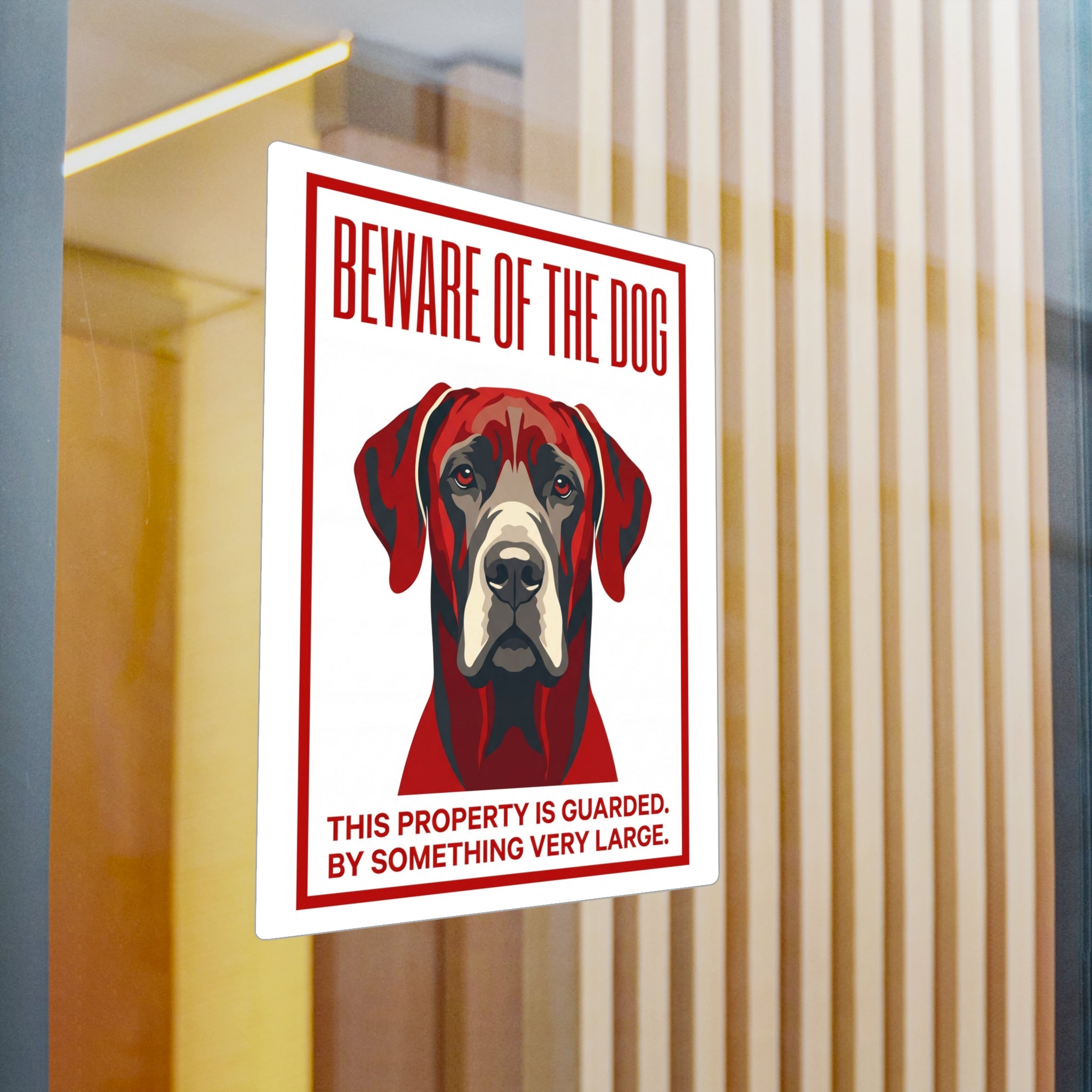 Beware of Great Dane Sign – Bold Red Portrait Outdoor Vinyl Decal – detail view