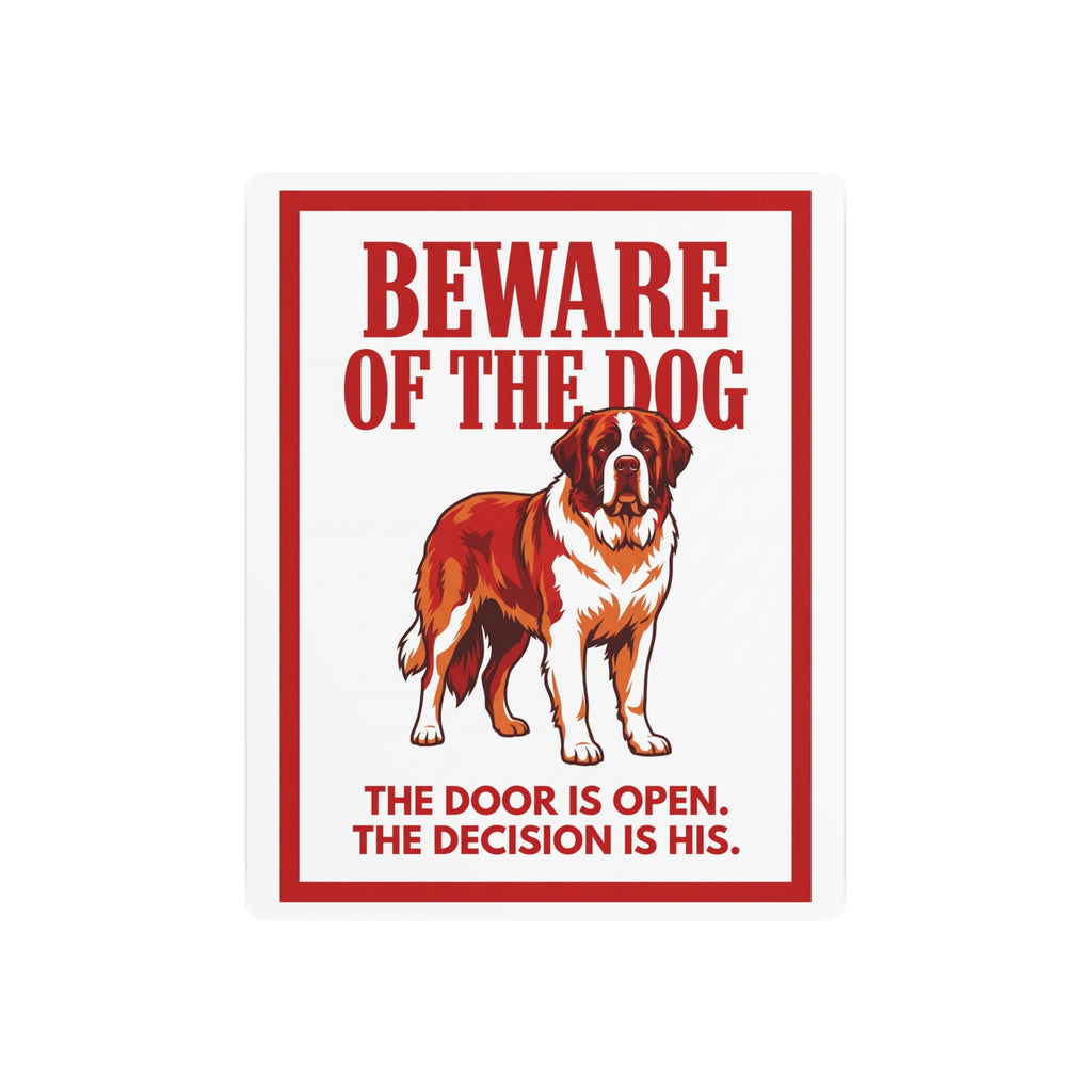 Beware of Saint Bernard Metal Sign – Full Body Red Aluminum Wall Sign – side view